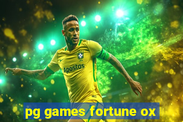 pg games fortune ox